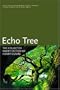 Echo Tree: The Collected Short Fiction of Henry Dumas (Black Arts Movement Series)