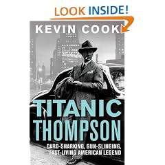 Titanic Thompson: The Man Who Bet on Everything
