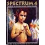 Spectrum 4: The Best in Contemporary Fantastic Art by Cathy Fenner