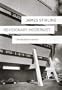 James Stirling: Revisionary Modernist