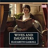 Wives and Daughters (Unabridged)