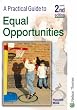 A Practical Guide to Equal Opportunities 2nd Edition (A practical guide to)