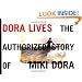 Dora Lives: The Authorized Story Of Miki Dora