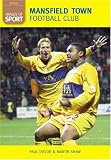 Mansfield Town (Images of Sport) (Images of Sport) (Images of Sport)