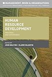 Human resource development : practices and orthodoxies