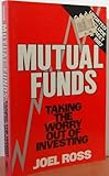 Mutual funds : taking the worry out of investing