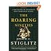 The Roaring Nineties: A New History of the World's Most Prosperous Decade