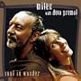 Miten with Deva Premal:Soul in Wonder