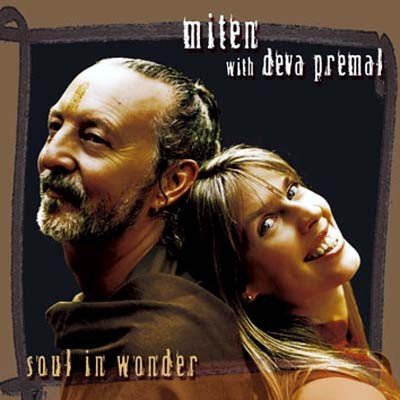 Miten with Deva Premal: Soul in Wonder