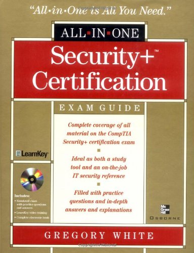 Security+ Certification All-in-One Exam Guide
