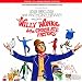 Willy Wonka & The Chocolate Factory: Music From The Original Soundtrack Of The Paramount Picture