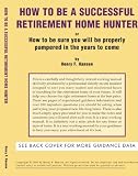 How to Be a Successful Retirement Home Hunter