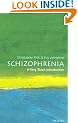 Schizophrenia: A Very Short Introduction (Very Short Introductions)