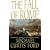 The Fall of Rome: A Novel of a World Lost