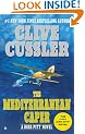 The Mediterranean Caper (Dirk Pitt Adventure)