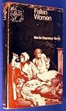 Fallen women: a sceptical enquiry into the treatment of prostitutes, their clients and their pimps, in literature