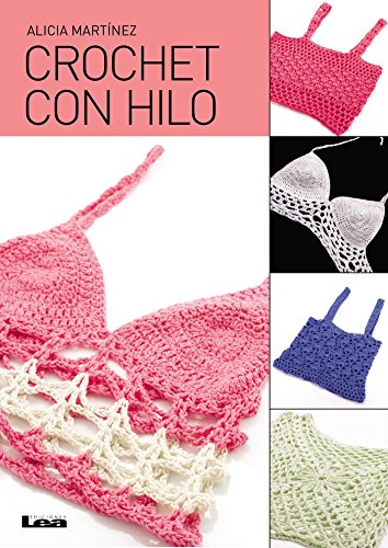 Crochet con Hilo (Spanish Edition)