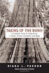 Taking Up The Runes