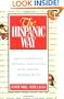 The Hispanic Way: Aspects of Behavior, Attitudes and Customs in the Spanish-Speaking World