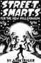 Street Smarts for the New Millennium