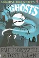 Ghosts (Usborne True Stories)
