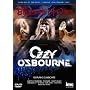 Ozzy Osbourne - Blizzard of Ozz - Speaking of the Devil - Diary of a Madman Tour 1982 [DVD]