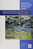 Implementing improved tenure governance in fisheries : a technical guide to support the implementation of the voluntary guidelines on the responsible governance of tenure of land, fisheries and forest