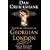 The Secret History of Georgian London: How the Wages of Sin Shaped the Capital