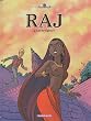 Raj, Tome 4 : Les �trangleurs