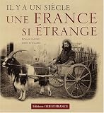 Revue Ouest-France  / Une France si étrange