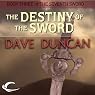The Destiny of the Sword
