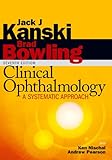 Clinical ophthalmology : a systematic approach