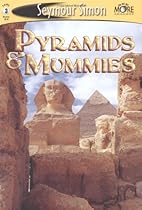 Pyramids & Mummies (See More Readers, Level 3, Grades 2-4)