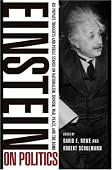 David E. Rowe, Robert Schulmann - Einstein on Politics