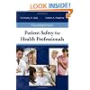 Foundations in Patient Safety for Health Professionals