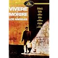 Vivere E Morire A Los Angeles