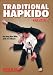 Traditional Hapkido: Vol. 2