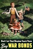 (13x19) Don't Let That Shadow Touch Them Anit-Nazi Buy War Bonds WWII Propaganda Art Print Poster (13x19) Don't Let That Shadow Touch Them Anit-Nazi Buy War Bonds WWII Propaganda Art Print Poster