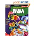 The Complete Book of Arts and Crafts, Grades K - 4 (Complete Books)