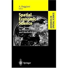 Spatial Economic Science: New Frontiers in Theory and Methodology (Advances in Spatial Sciences (eBook))