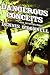 DANGEROUS CONCEITS