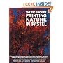 The Big Book of Painting Nature in Pastel (Practical Art Books)