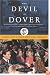 The Devil in Dover: An Insider's Story of Dogma v. Darwin in Small-town America