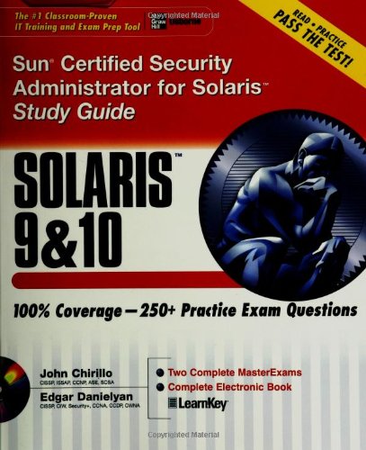 Sun Certified Security Administrator for Solaris 9 & 10 Study Guide (Certification Press)