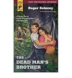 The dead man's brother