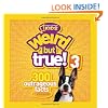 Weird but True! 3: 300 Outrageous Facts