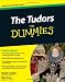 The Tudors For Dummies (For Dummies (Lifestyles Paperback))