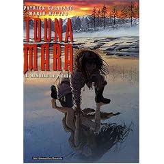 Touna Mara, Tome 1 : M�moire de pierre