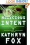 Malicious Intent (Dr. Anya Crichton)