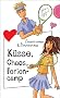 K�sse, Chaos, Feriencamp aus der Reihe Freche M�dchen - freche B�cher